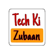 Tech Ki Zubaan