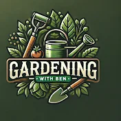 Gardening With Ben