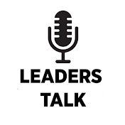 Leaders Talk