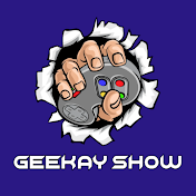 Geekay Show