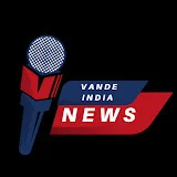 VANDE INDIA NEWS