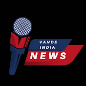 VANDE INDIA NEWS