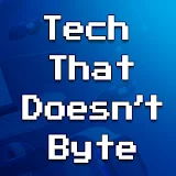 Tech That Doesn't Byte