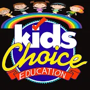 Kids Choice EDUCATION