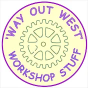 Way Out West - Workshop Stuff