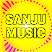 SANJU MUSIC