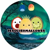 Issquishmallowss