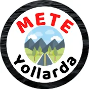 Mete Yollarda