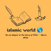 Islamic world 🌎