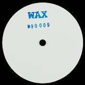 Wax - Topic