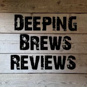 Deeping Brews Reviews