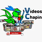 Videos Chapin