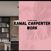 Kamal carpenter work