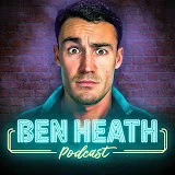 Ben Heath Podcast