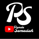 PANDE SEMEDAH