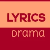 Lyrics Drama