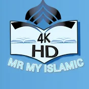 MR MY ISLAMIC 4K HD