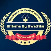 Shiksha By Swathika - An IAS Academy