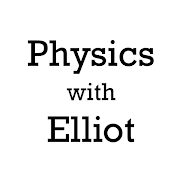 Physics with Elliot