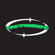 firstframeepic