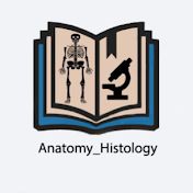 Anatomy_Histology