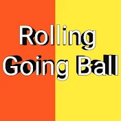 Rolling Going Ball