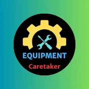 Equipment Caretaker