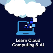 Learn Cloud Computing & AI