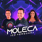 Moleca 100 Vergonha