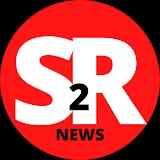 S2R NEWS