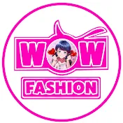 Fashion Wow