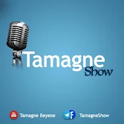 Tamagne Show