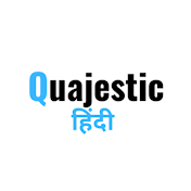 Quajestic Tech Hindi