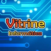 VITRINE INFORMÁTICA