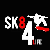 SK8 4 Life