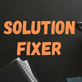 Solution Fixer