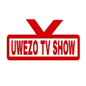 UWEZO TV SHOW