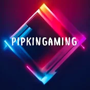 Pipkingaming