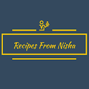 Recipes From Nisha
