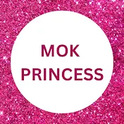 MOK PRINCESS