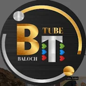 بلوچ تیوب | BALOCH TUBE