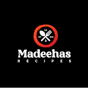 Madeehas Recipes