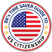 R.K's Time Saver Guide to U.S. Citizenship