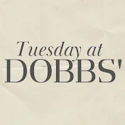 Tuesday at Dobbs’