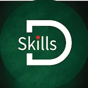 D SKILLS