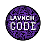 LAVNCH [CODE]