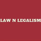 LAW N LEGALISM