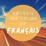 Réussis tes cours de français