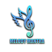Melody Mantra
