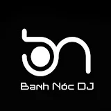 Nonstop Banh Nóc